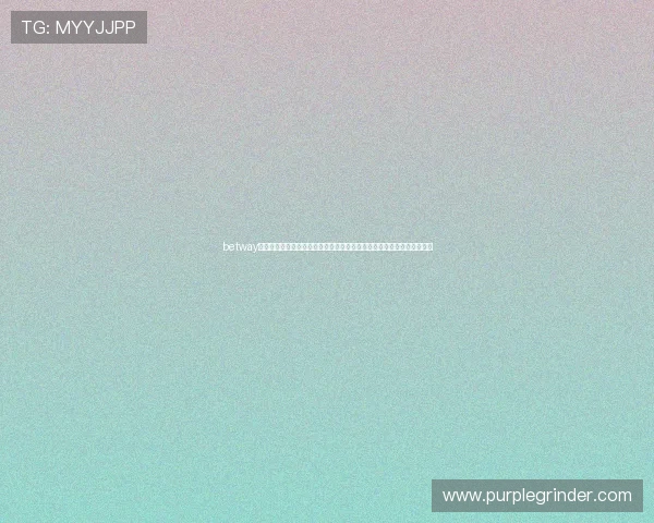 betway亚洲体育官方网站全面介绍,涵盖足球篮球等多项热门体育项目投注指南